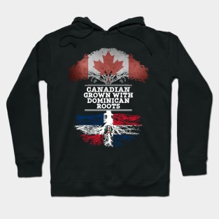 Canadian Grown With Dominican Republic Roots - Gift for Dominican With Roots From Dominican Republic Hoodie